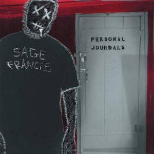 Twenty Years Later – Sage Francis’s Personal Journals